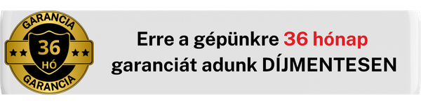Erre a gépünkre 36 hónap garanciát adunk DÍJMENTESEN!